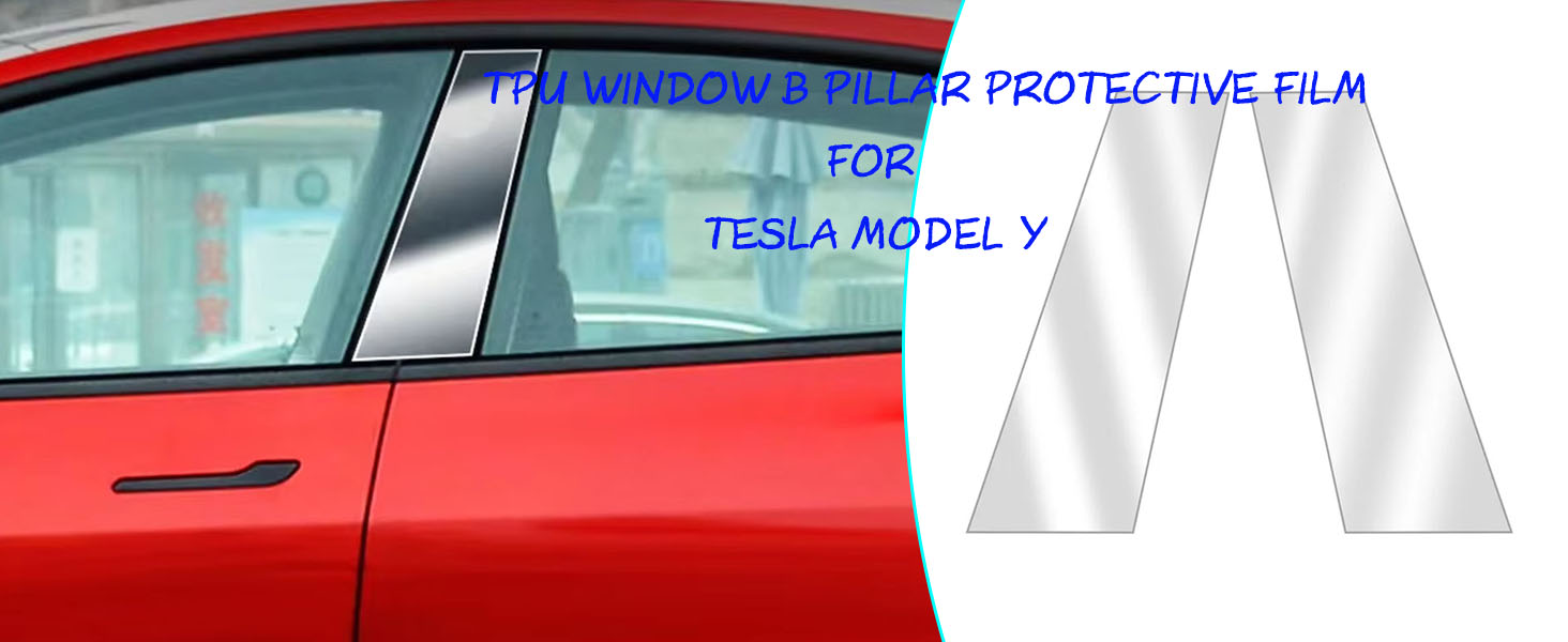 B-Pillar TPU Protective Film for Tesla Model Y